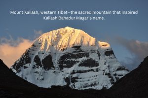 Mount Kailash in western Tibet, the sacred mountain that inspired Kailash Bahadur Magar's name
